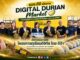รมช.ดีอี เปิดงาน Digital Durian Market จากสวนสู่ชั้นวาง กิจกรรมภายใต้โครงการทุเรียนดิจิทัล โดย ดีป้า